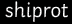 shiprot