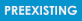 preexisting