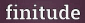 finitude